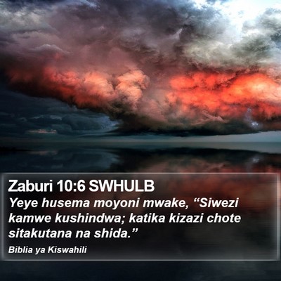 Zaburi 10:6 SWHULB Bible Verse Image