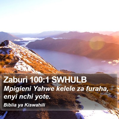 Zaburi 100:1 SWHULB Bible Verse Image