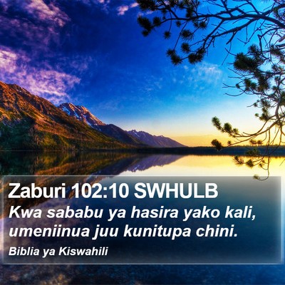 Zaburi 102:10 SWHULB Bible Verse Image