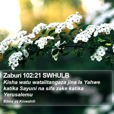Zaburi 102:21 SWHULB Bible Verse Image