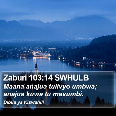 Zaburi 103:14 SWHULB Bible Verse Image