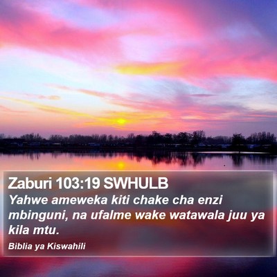 Zaburi 103:19 SWHULB Bible Verse Image