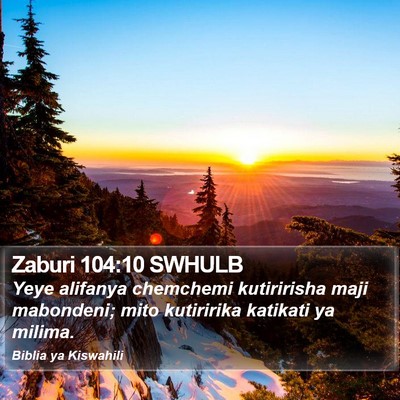 Zaburi 104:10 SWHULB Bible Verse Image