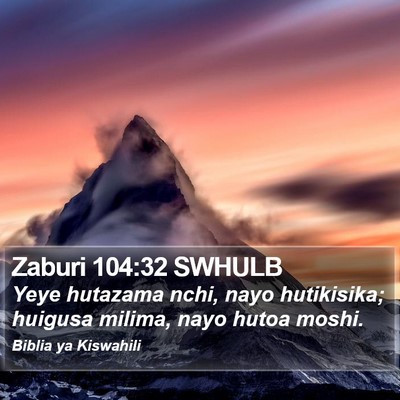 Zaburi 104:32 SWHULB Bible Verse Image