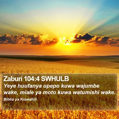 Zaburi 104:4 SWHULB Bible Verse Image
