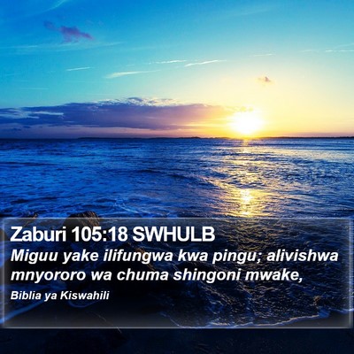 Zaburi 105:18 SWHULB Bible Verse Image