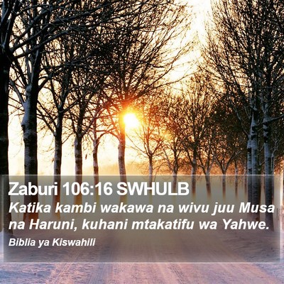 Zaburi 106:16 SWHULB Bible Verse Image