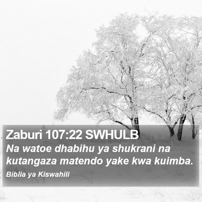 Zaburi 107:22 SWHULB Bible Verse Image