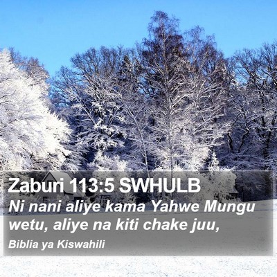 Zaburi 113:5 SWHULB Bible Verse Image