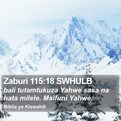 Zaburi 115:18 SWHULB Bible Verse Image