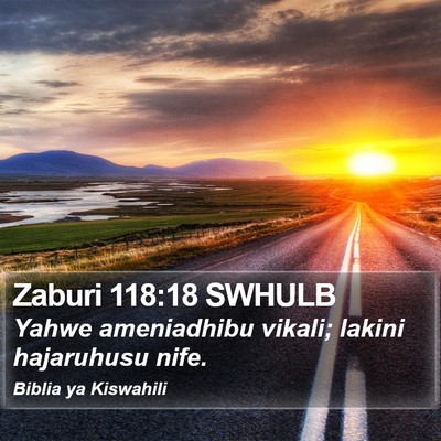 Zaburi 118:18 SWHULB Bible Verse Image