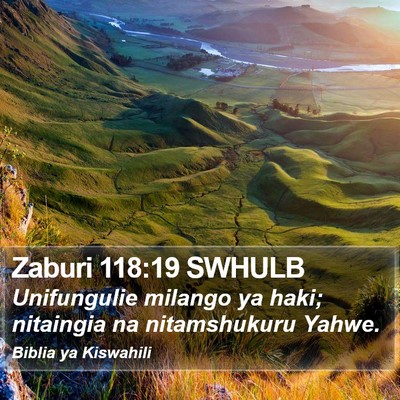 Zaburi 118:19 SWHULB Bible Verse Image