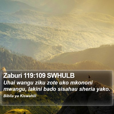 Zaburi 119:109 SWHULB Bible Verse Image