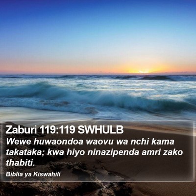 Zaburi 119:119 SWHULB Bible Verse Image