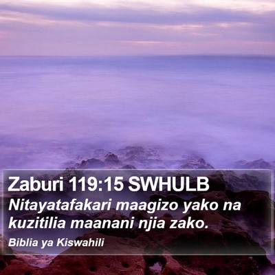 Zaburi 119:15 SWHULB Bible Verse Image