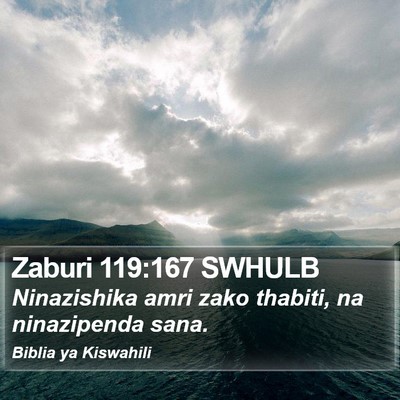 Zaburi 119:167 SWHULB Bible Verse Image