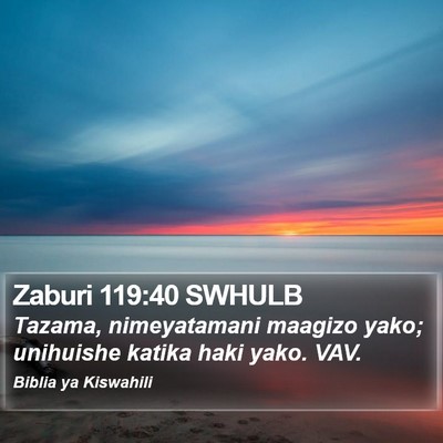Zaburi 119:40 SWHULB Bible Verse Image