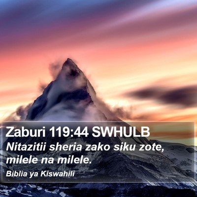 Zaburi 119:44 SWHULB Bible Verse Image