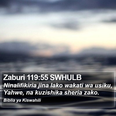 Zaburi 119:55 SWHULB Bible Verse Image