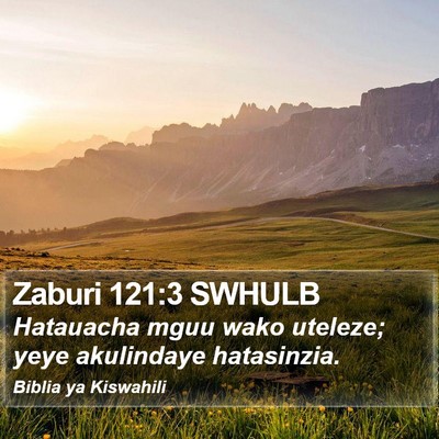Zaburi 121:3 SWHULB Bible Verse Image