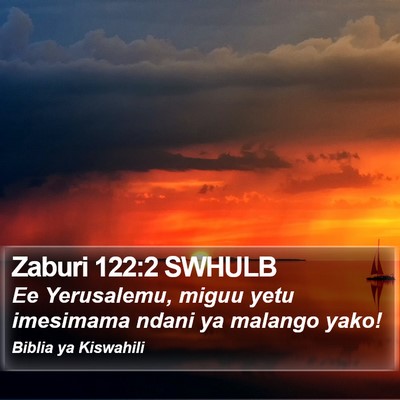 Zaburi 122:2 SWHULB Bible Verse Image