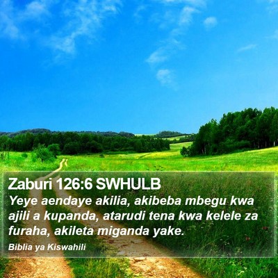 Zaburi 126:6 SWHULB Bible Verse Image