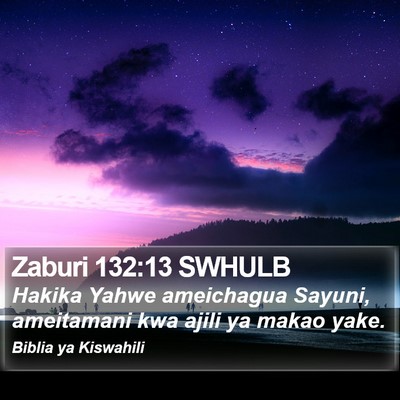 Zaburi 132:13 SWHULB Bible Verse Image