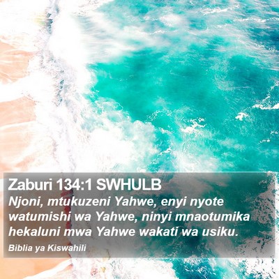 Zaburi 134:1 SWHULB Bible Verse Image