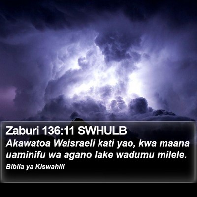 Zaburi 136:11 SWHULB Bible Verse Image