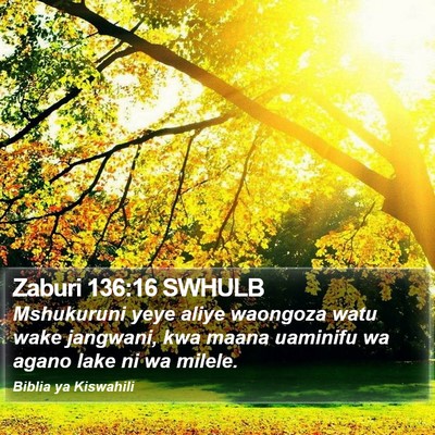 Zaburi 136:16 SWHULB Bible Verse Image