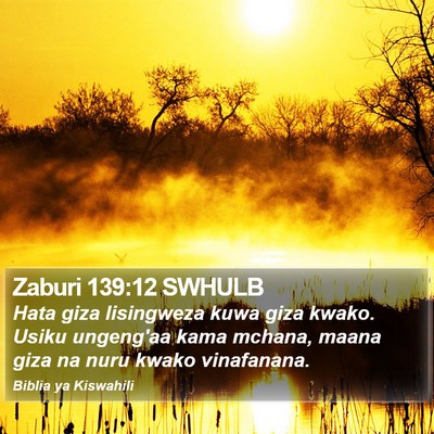 Zaburi 139:12 SWHULB Bible Verse Image
