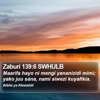 Zaburi 139:6 SWHULB Bible Verse Image