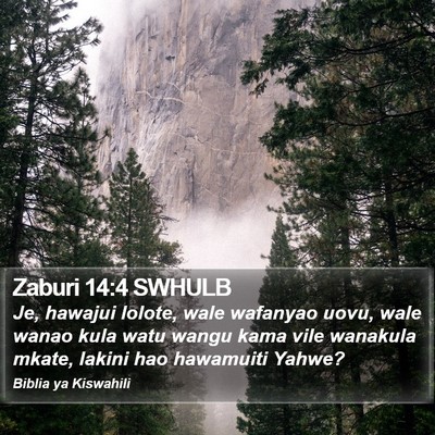 Zaburi 14:4 SWHULB Bible Verse Image
