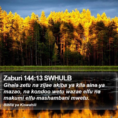 Zaburi 144:13 SWHULB Bible Verse Image