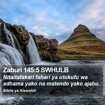 Zaburi 145:5 SWHULB Bible Verse Image