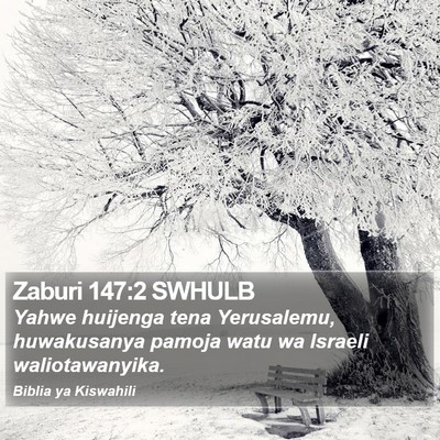 Zaburi 147:2 SWHULB Bible Verse Image