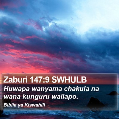 Zaburi 147:9 SWHULB Bible Verse Image