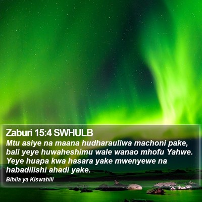 Zaburi 15:4 SWHULB Bible Verse Image