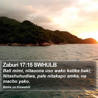 Zaburi 17:15 SWHULB Bible Verse Image