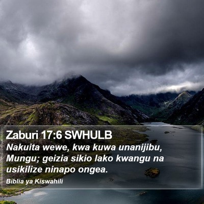 Zaburi 17:6 SWHULB Bible Verse Image
