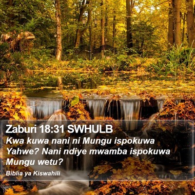 Zaburi 18:31 SWHULB Bible Verse Image