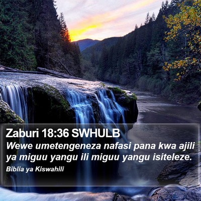 Zaburi 18:36 SWHULB Bible Verse Image