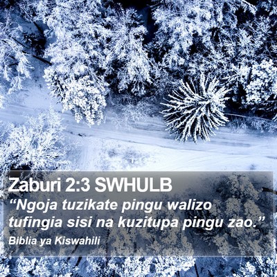Zaburi 2:3 SWHULB Bible Verse Image