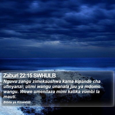 Zaburi 22:15 SWHULB Bible Verse Image
