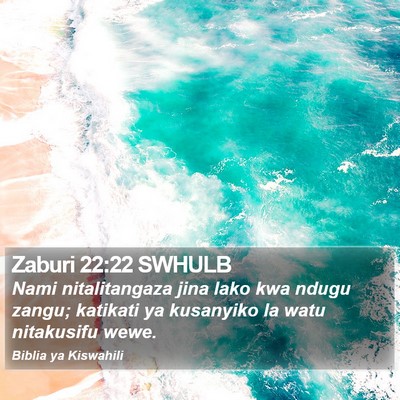 Zaburi 22:22 SWHULB Bible Verse Image