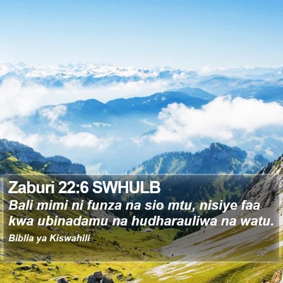 Zaburi 22:6 SWHULB Bible Verse Image