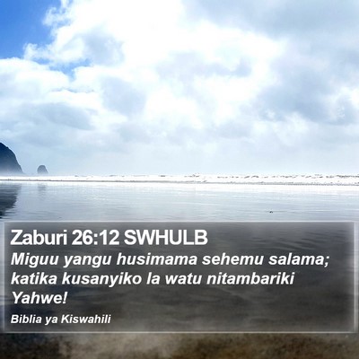 Zaburi 26:12 SWHULB Bible Verse Image