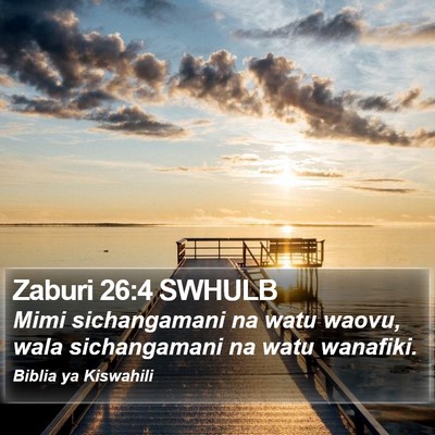 Zaburi 26:4 SWHULB Bible Verse Image