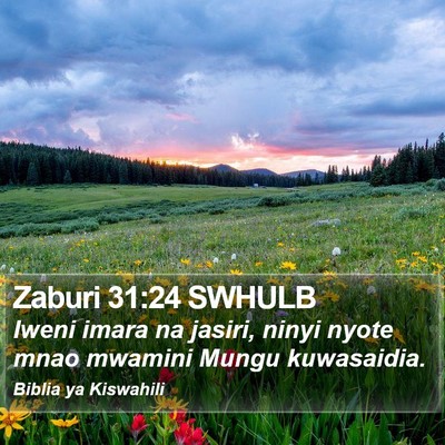 Zaburi 31:24 SWHULB Bible Verse Image