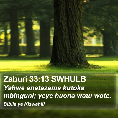 Zaburi 33:13 SWHULB Bible Verse Image